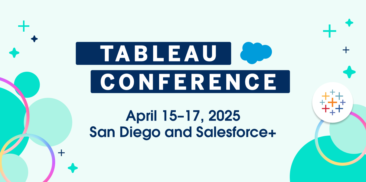 Tableau Conference | 15.–17. April 2025 | San Diego und Salesforce+

